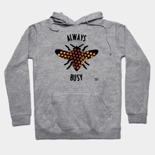 Always Busy Bee Hoodie